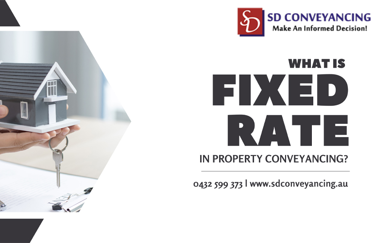 What Is Fixed Rate Property Conveyancing